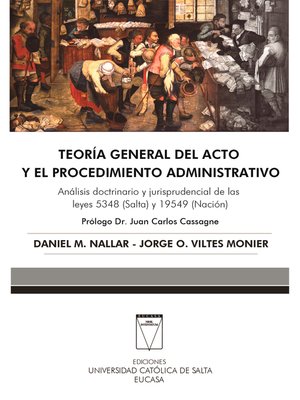 cover image of Teoría general del acto y el procedimiento administrativo